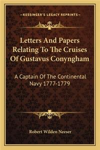 Letters and Papers Relating to the Cruises of Gustavus Conyngham