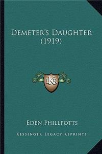 Demeter's Daughter (1919)