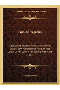 Poetical Vagaries