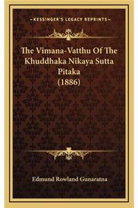 Vimana-Vatthu Of The Khuddhaka Nikaya Sutta Pitaka (1886)