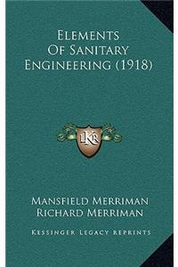 Elements of Sanitary Engineering (1918)