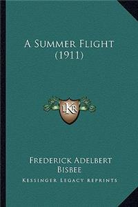 A Summer Flight (1911)