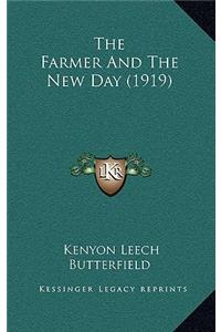 The Farmer and the New Day (1919)