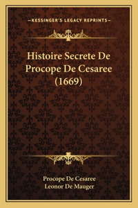 Histoire Secrete De Procope De Cesaree (1669)