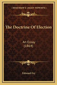 The Doctrine Of Election