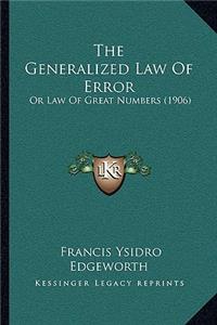 The Generalized Law Of Error