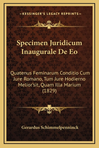 Specimen Juridicum Inaugurale De Eo