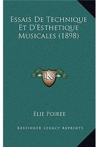 Essais de Technique Et D'Esthetique Musicales (1898)