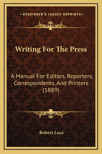 Writing For The Press