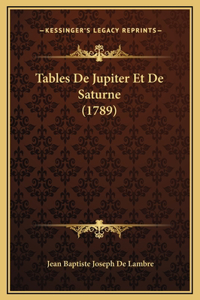 Tables De Jupiter Et De Saturne (1789)