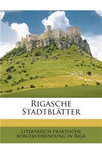 Rigasche Stadt-Blatter Fuer Das Jahr 1819