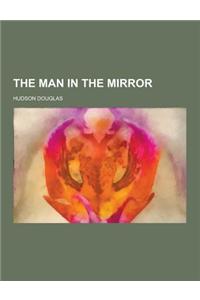 The Man in the Mirror