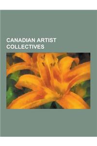 Canadian Artist Collectives