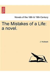 Mistakes of a Life