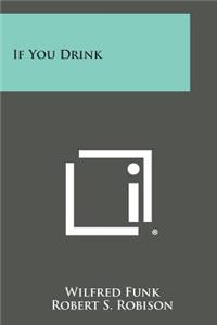 If You Drink