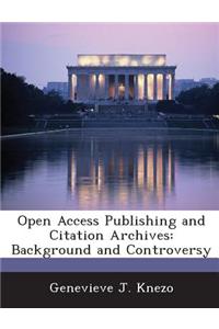 Open Access Publishing and Citation Archives