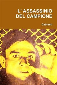 L' Assassinio Del Campione