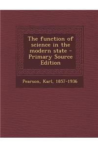The Function of Science in the Modern State