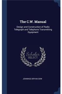 C.W. Manual