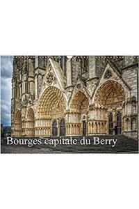 Bourges, Capitale Du Berry 2017