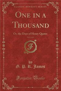 One in a Thousand, Vol. 3 of 3