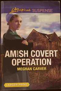 Amish Covert Operation