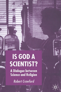 Is God a Scientist?