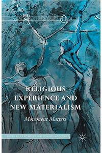 Religious Experience and New Materialism