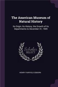 The American Museum of Natural History