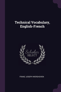 Technical Vocabulary, English-French