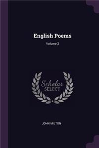 English Poems; Volume 2