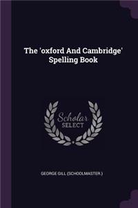 'oxford And Cambridge' Spelling Book