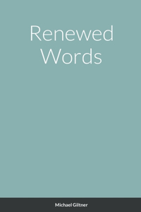 Renewed Words