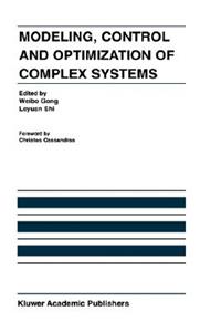 Modeling, Control and Optimization of Complex Systems