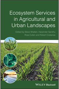 Ecosystem Services in Agricultural and Urban Landscapes