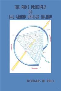 Price Principles of the Grand Unified Theory