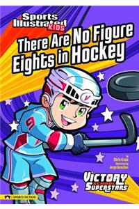There Are No Figure Eights in Hockey