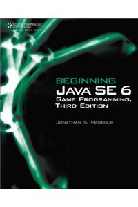 Beginning Java Se 6 Game Programming