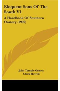 Eloquent Sons Of The South V1