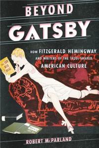 Beyond Gatsby