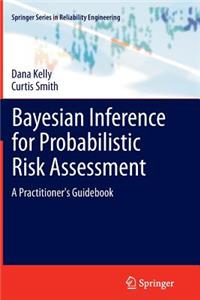 Bayesian Inference for Probabilistic Risk Assessment