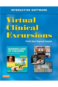 Virtual Clinical Excursions for Nursing Care of Children 4e