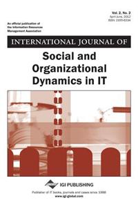 International Journal of Social and Organizational Dynamics in It, Vol 2 ISS 2