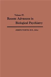 Recent Advances in Biological Psychiatry