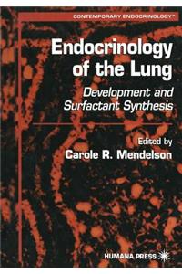 Endocrinology of the Lung