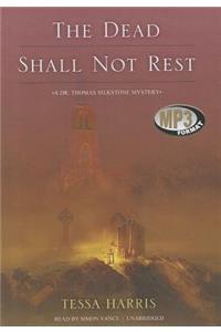 Dead Shall Not Rest