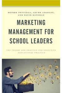 Marketing Management for School Leaders