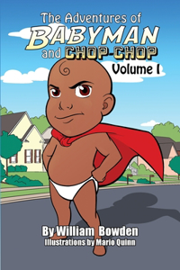 Adventures of Babyman and Chop-Chop