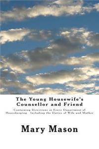 Young Housewife's Counsellor and Friend