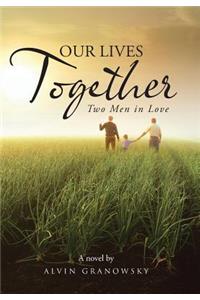 Our Lives Together